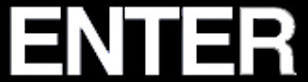 Enter